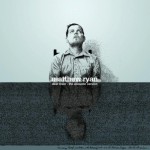 Matthew Ryan, Dear Lover (Acoustic Version)