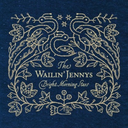 Wailin' Jennys, Bright Morning Star Album Cover