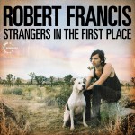 RobertFrancis.Strangers