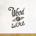 Wood & Wire CD Cover