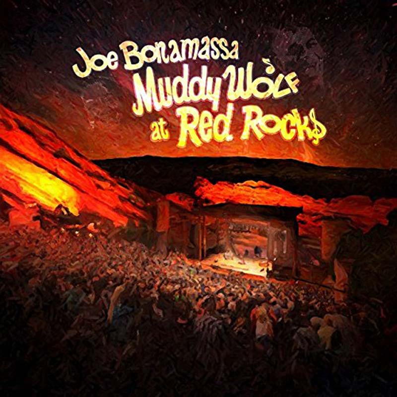 Joe Bonamassa Muddy Wolf at Red Rocks cover art