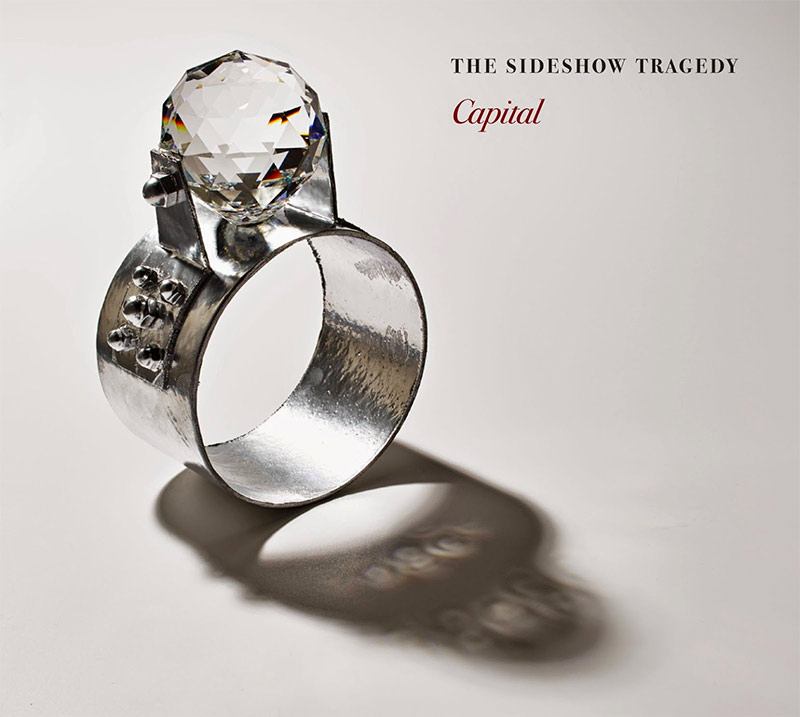The Sideshow Tragedy - Capital - Cover art