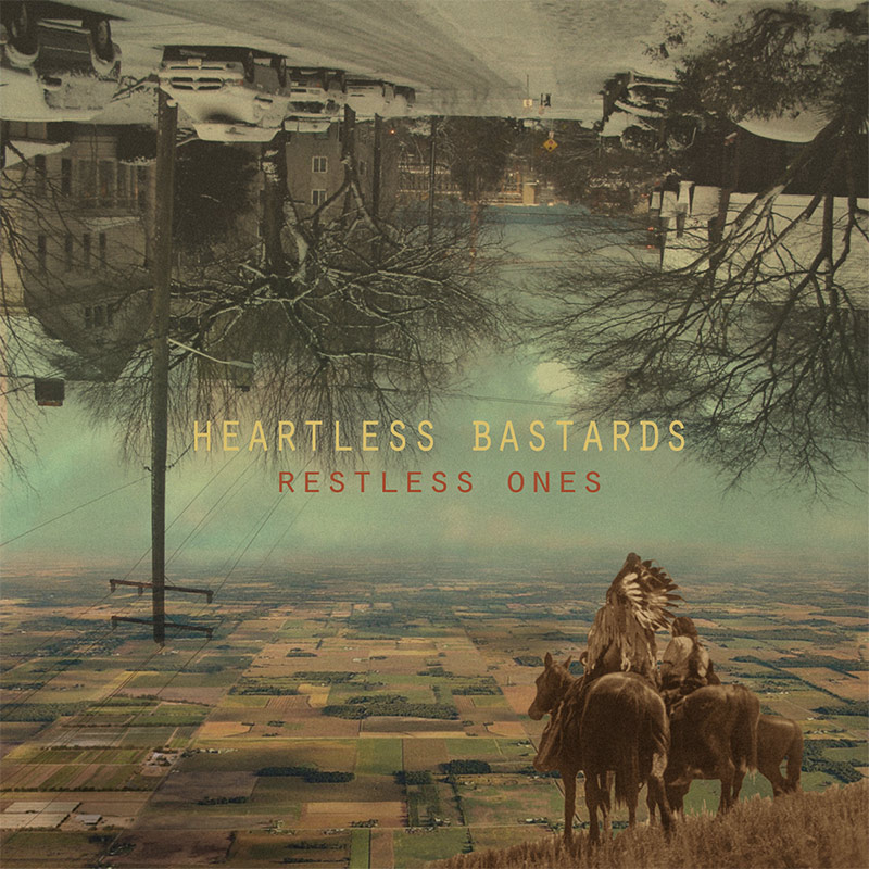 Heartless Bastards, Restless Ones - cover art