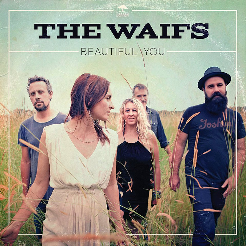 The Waifs - Beautiful You - Cover art