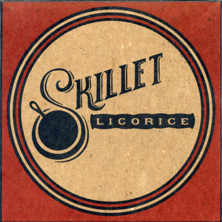 Skillet Licorice cover