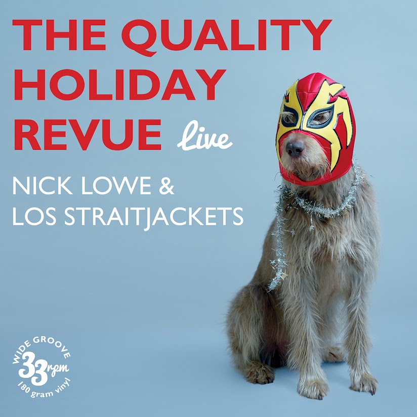 Nick Lowe & Los Straitjackets, The Quality Holiday Review (live) - cover art