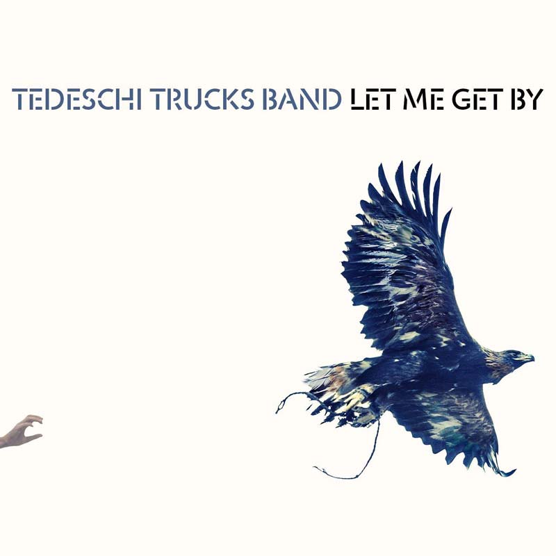 Tedeschi Trucks Band, Let Me Get By - cover art