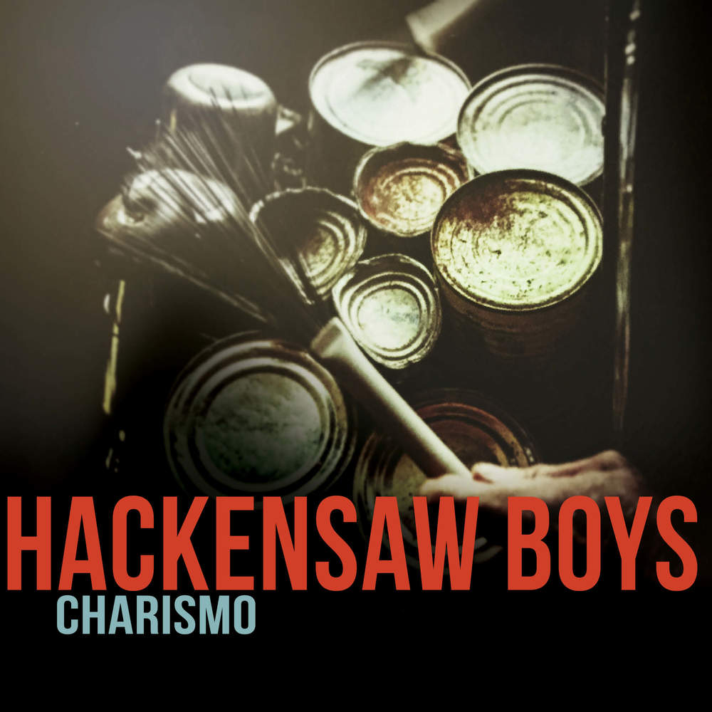 Hackensaw Boys, Charismo - cover art