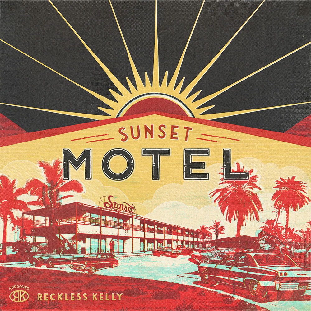 Reckless Kelly, Sunset Motel - cover art