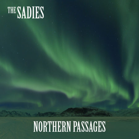 thesadies_northernpassages_cover