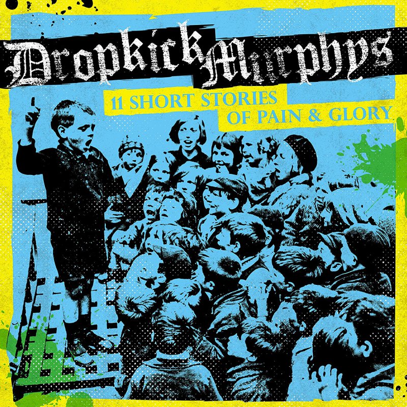 Dropkick Murphys - 11 Stories - cover art