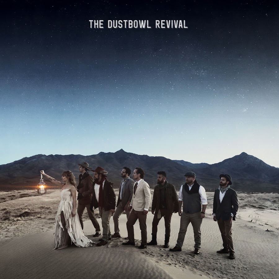 The Dustbowl Revival - cover art