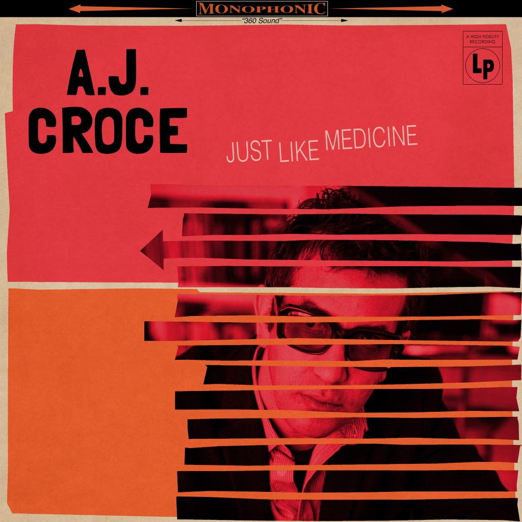 A.J. Croce, Just Like Medicine - cover art