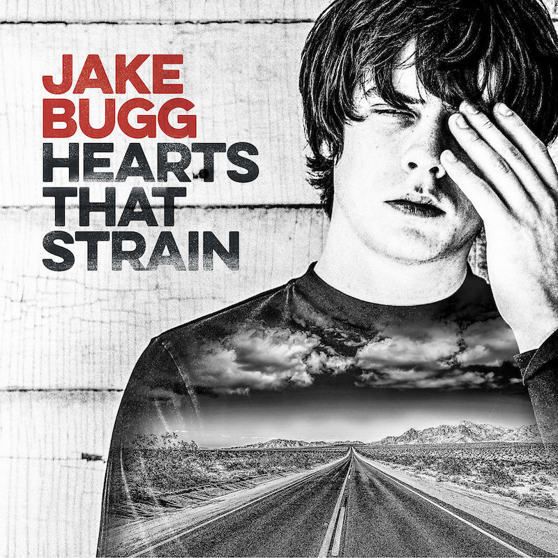 Jake Bugg, Hearts That Strain - cover art