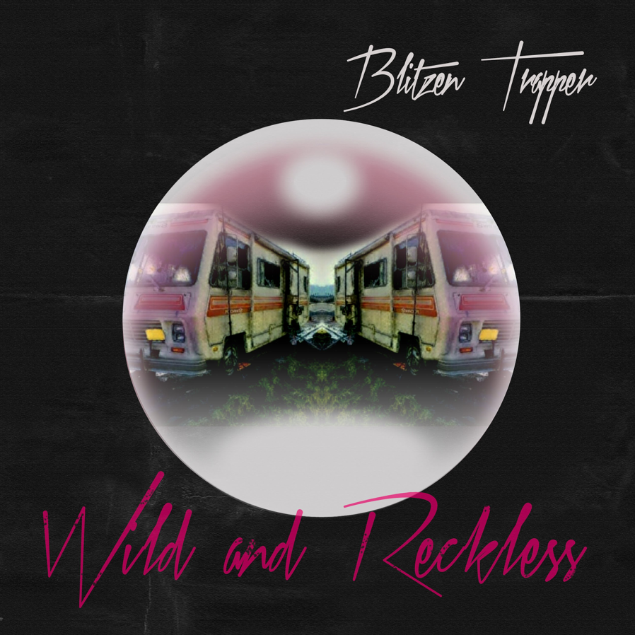 Blitzen Trapper, Wild and Reckless - cover art