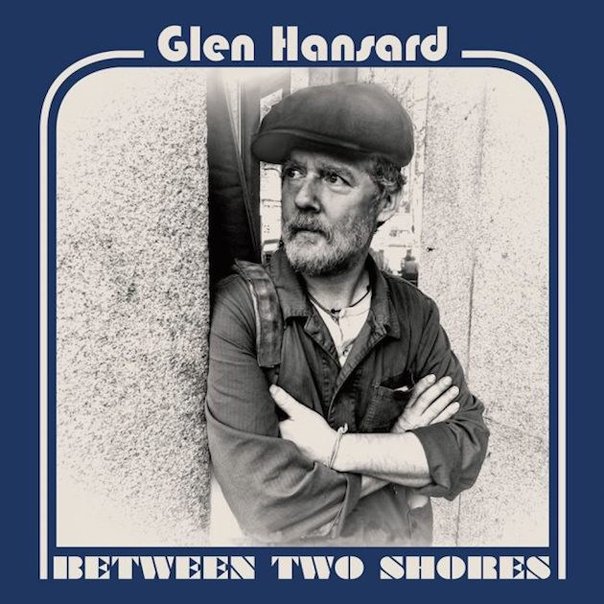 Glen Hansard, Between Two Shores - cover art