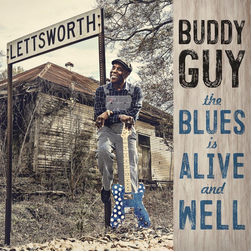 Buddy Guy â€” The Blues Is Alive And Well - cover art