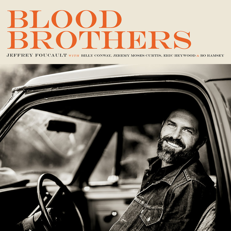 Jeffrey Foucault - Blood Brothers - cover art