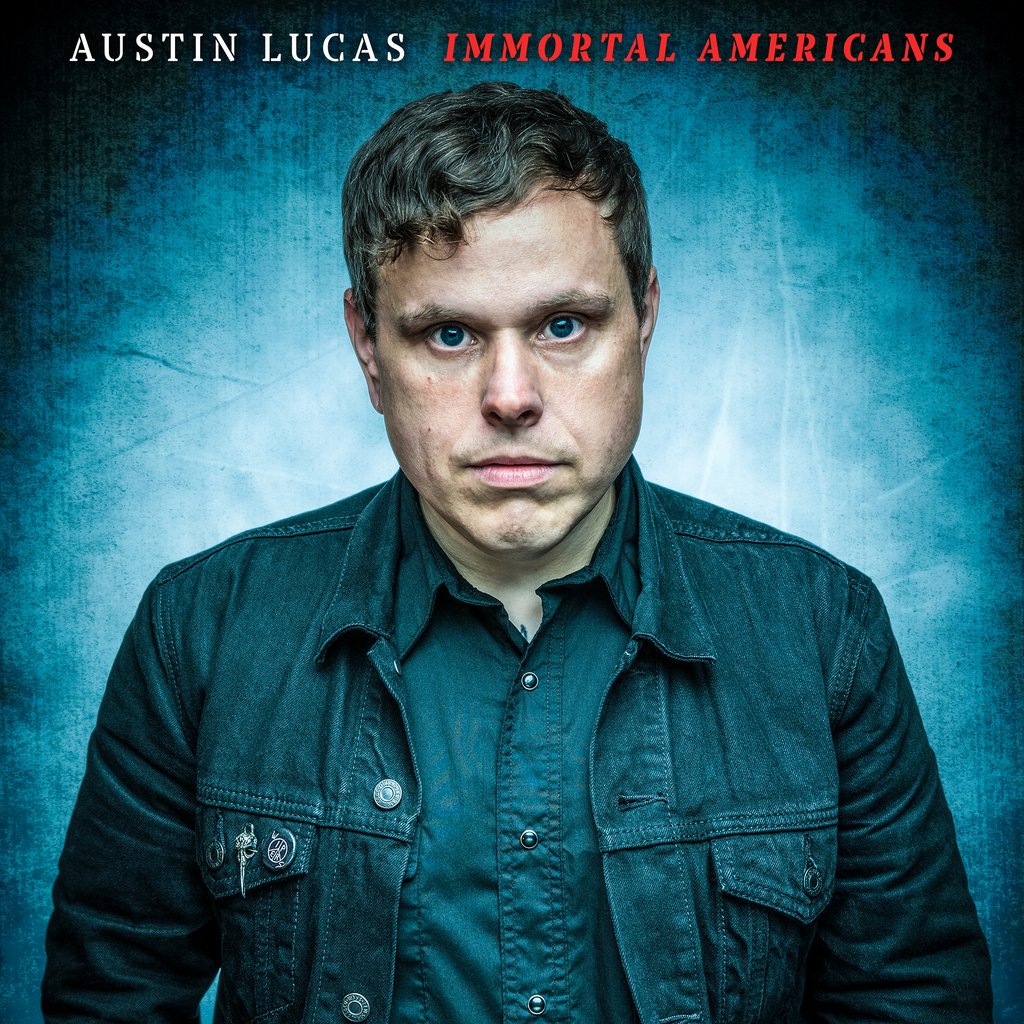 Austin Lucas - Immortal Americans (cover art)