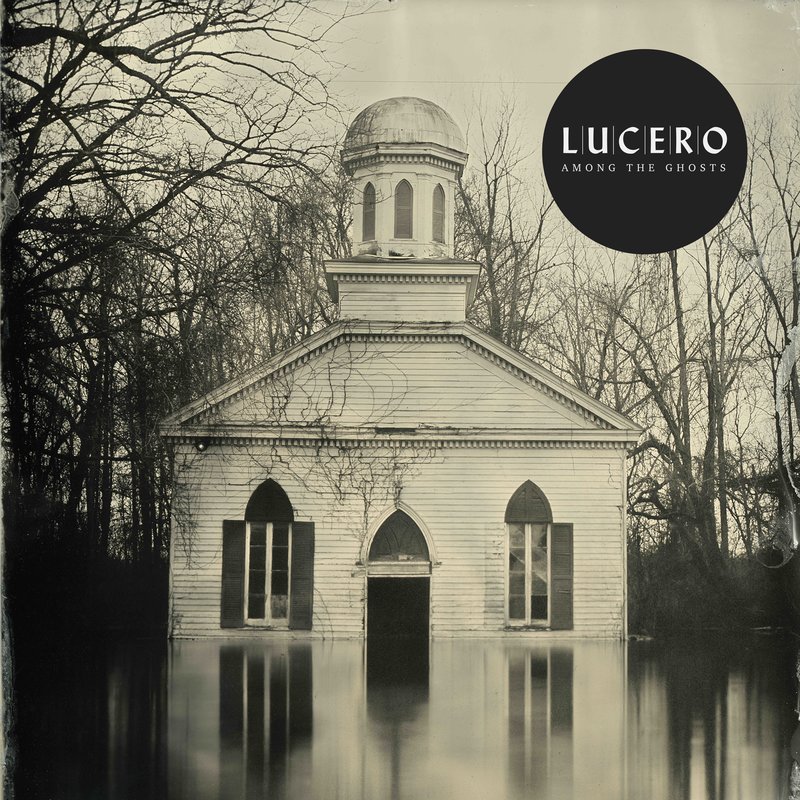 Lucero - Among The Ghosts (cover art)