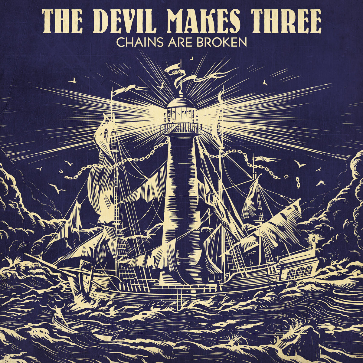 The Devil Makes Three - Chains Are Broken (cover art)