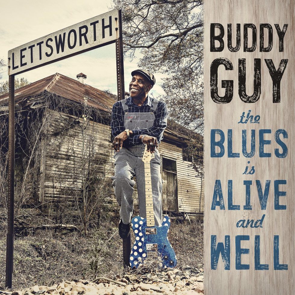 Buddy Guy â€”Â The Blues Is Alive And Well - cover art