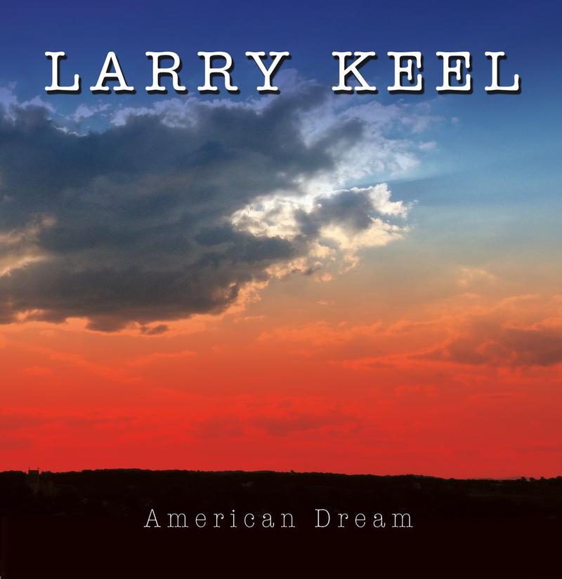 Larry Keel â€“ American Dream (cover art)