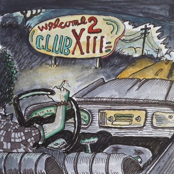 Drive-by Truckers – Welcome 2 Club XIII (cover art)