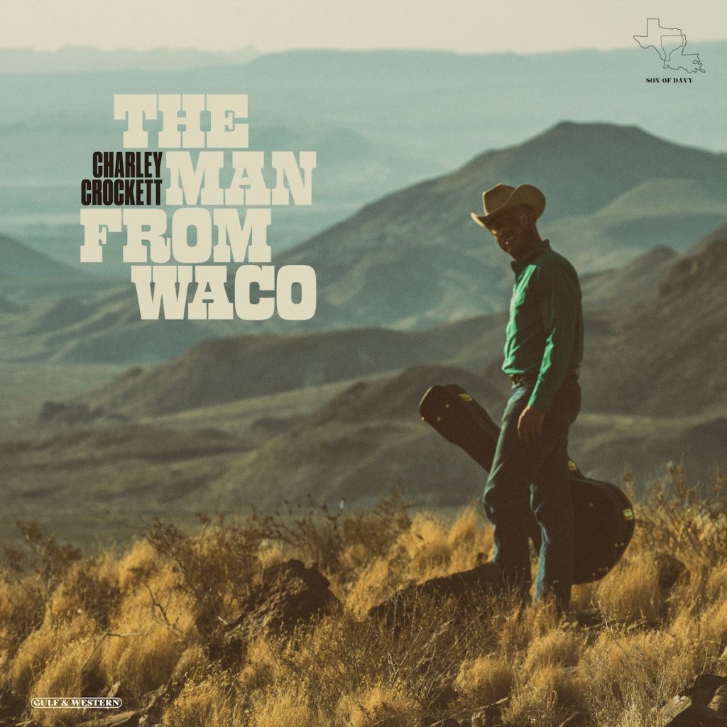 Charley Crockett – The Man From Waco cover art