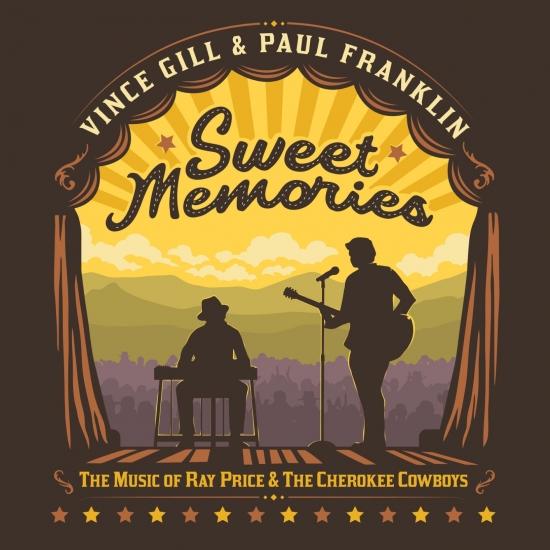 Vince Gill and Paul Franklin – Sweet Memories: The Music of Ray Price & The Cherokee Cowboys cover art
