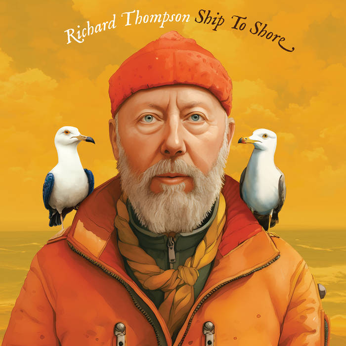 Richard Thompson – Ship to Shore (cover art)