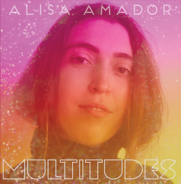 Alisa Amador Multitudes_Cover_Art