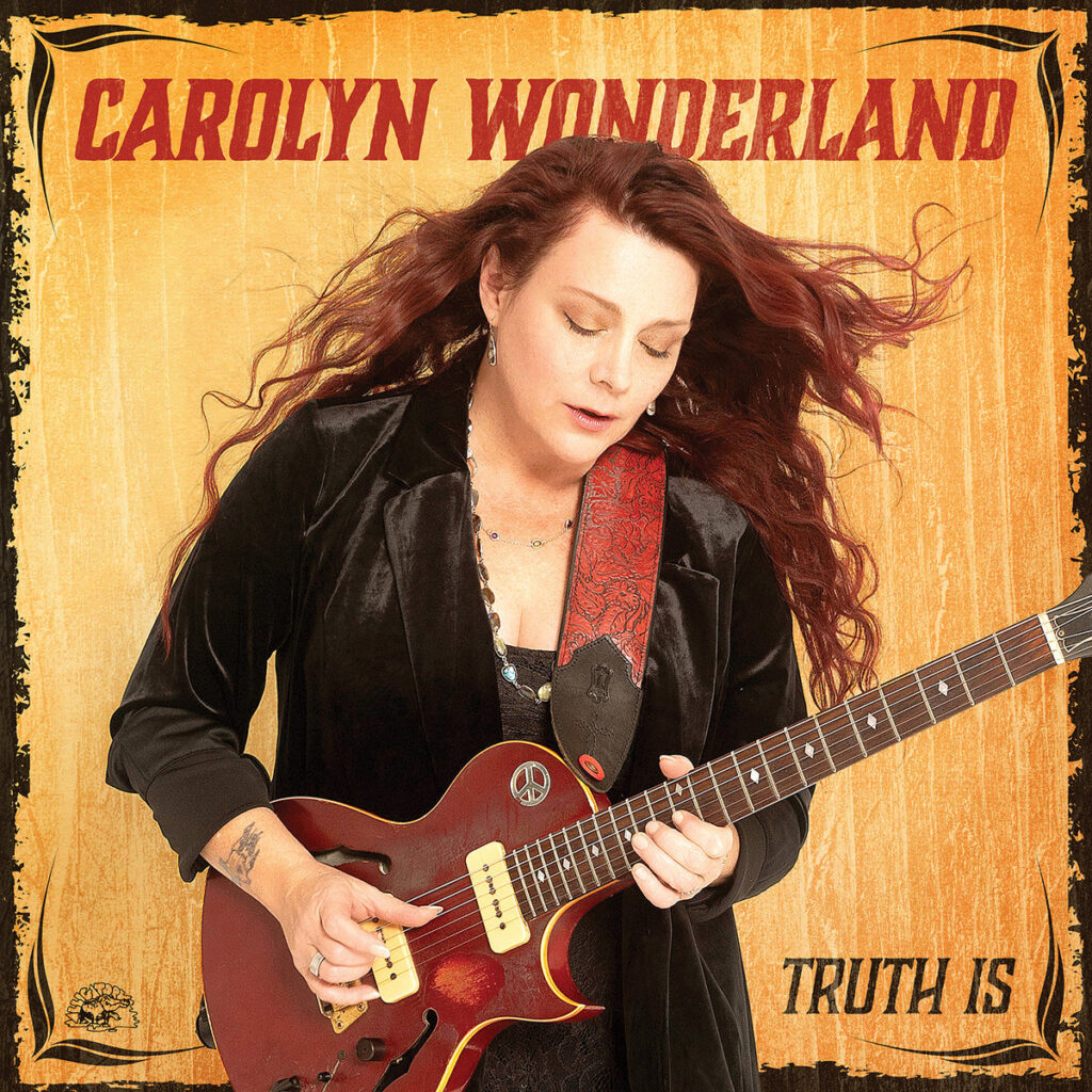 Carolyn Wonderland – Truth Is (cover art)