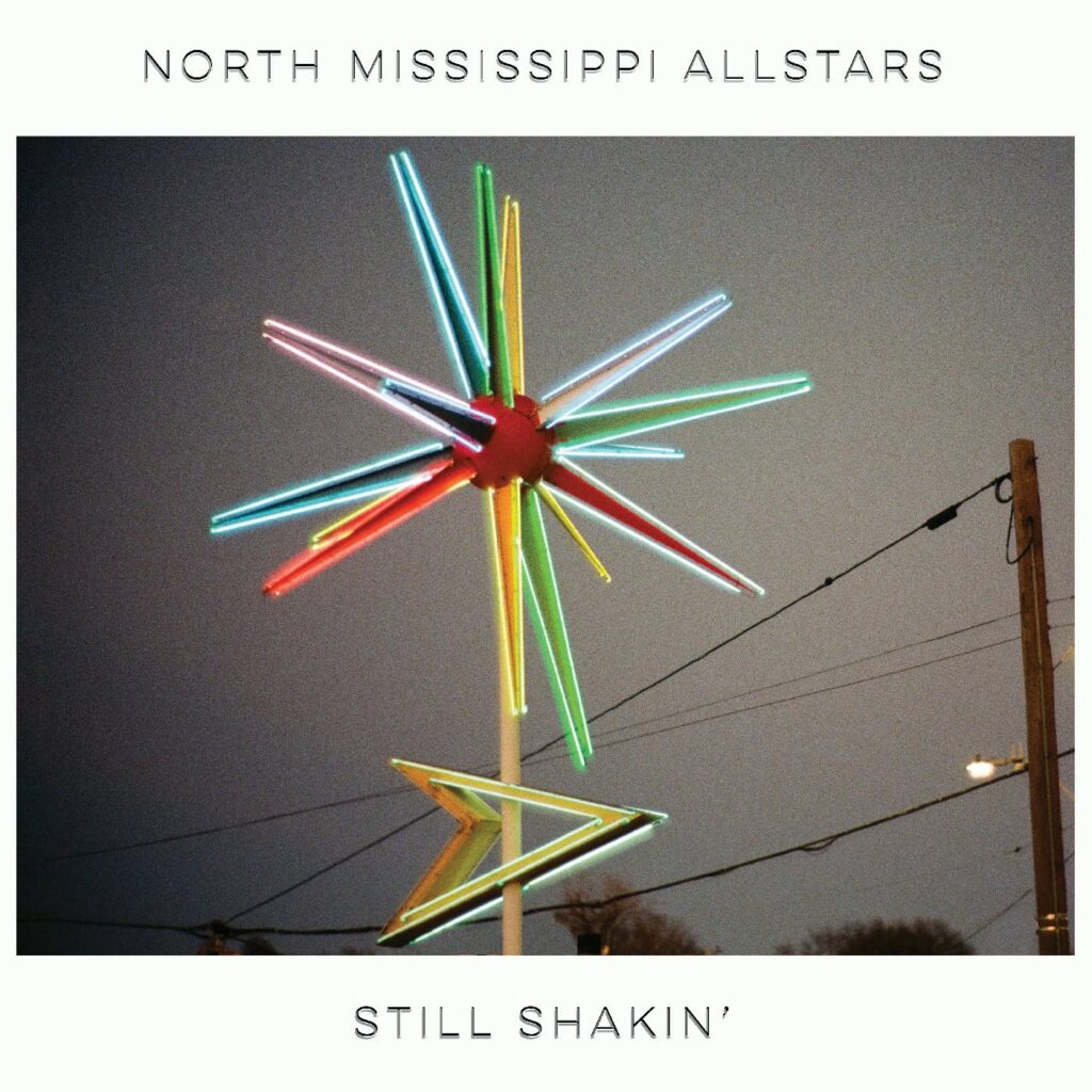 North Mississippi Allstars – Still Shakin (cover art)