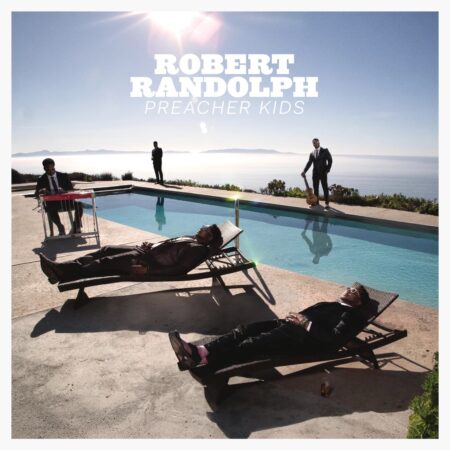 Robert Randolph – Preacher Kids (cover art)