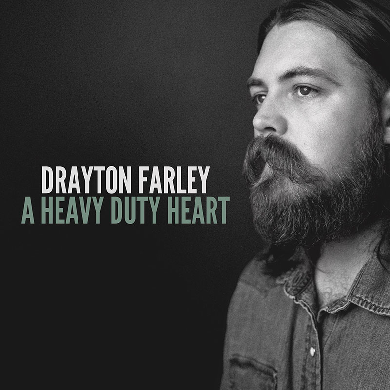 Drayton Farley – A Heavy Duty Heart (cover art)