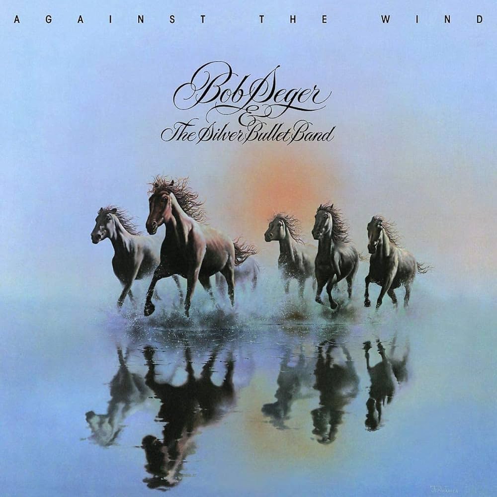 Bob Seger & The Silver Bullet Band – Against the Wind (cover art)