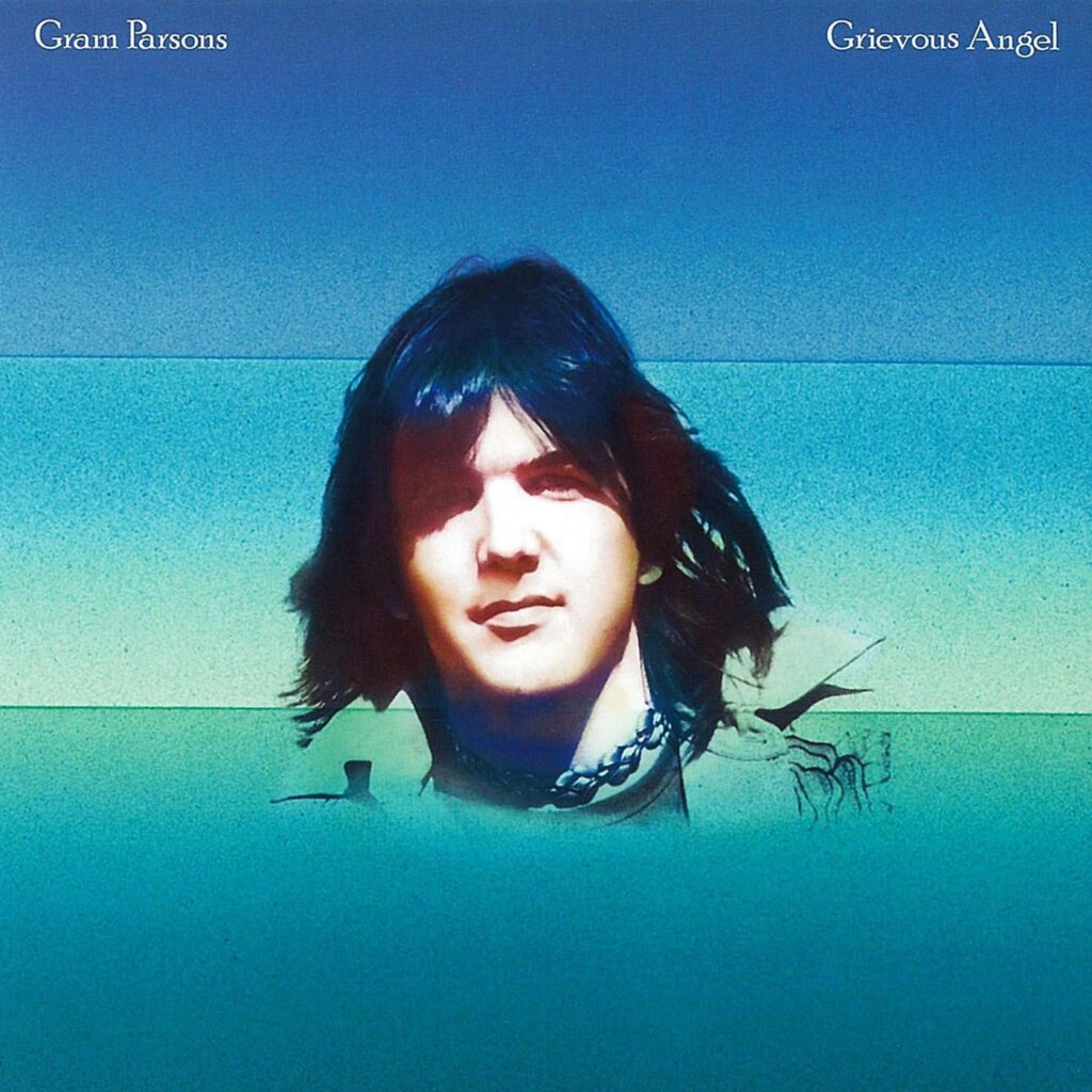Gram Parsons – Grevious Angel