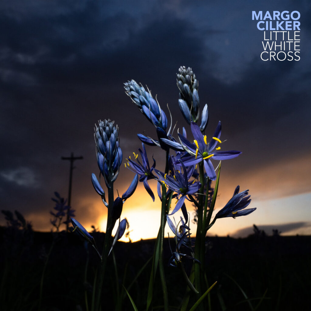 Margo Cilker – Little White Cross